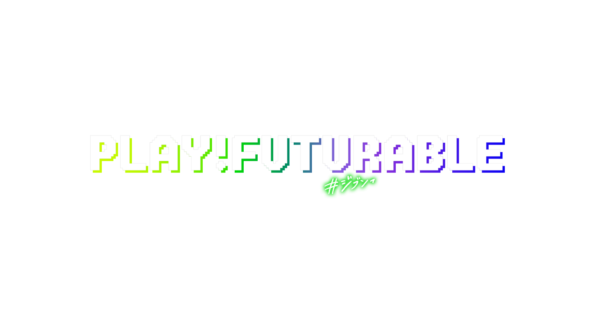 PLAY FUTURABLE